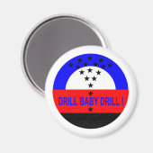 AIMANT DRILL BABY DRILL ! (Recto/Verso)