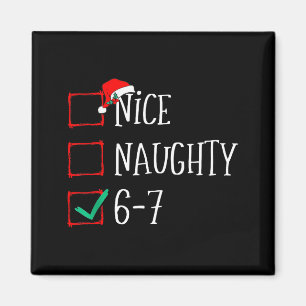Aimant Drôle 6-7 Mème Sympa Coquin 67 Noël Six Sept