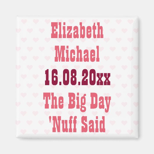 Aimant Drôle Assez Dit Mariage personnalisé Enregistrer l (Devant)