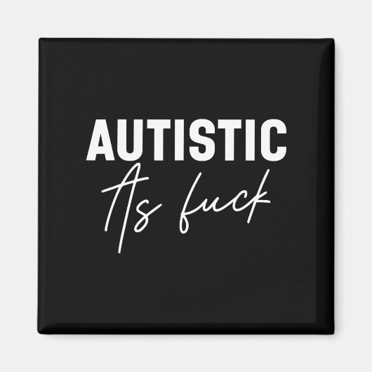 Aimant Drôle Autisme plaisanteries (Devant)
