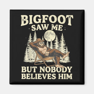 Aimant Drôle Bigfoot Vu Mais Personne Ne Croit Rétro
