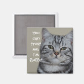 Aimant Drôle chapeau Faites-moi confiance Je suis Fluffy (Recto/Verso)