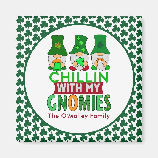 Aimant Drôle Chillin avec mon Jour de la Saint Patrick Gn (Devant)