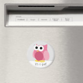 Aimant Drôle Chouette rose - C'est une fille ! -Magnet (In Situ (Lave-vaisselle))