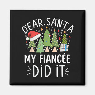Aimant Drôle Citation de Noël Cher Père Noël Ma fiance