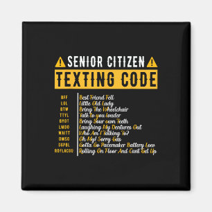 Aimant Drôle citoyen âgé &# s Code de textos Vintage Gra