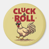 Aimant Drôle "Cluck & Roll" Cool Rooster Conception de de (Devant)
