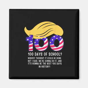 Aimant Drôle de Cheveux de Trump 100 Jours d'École