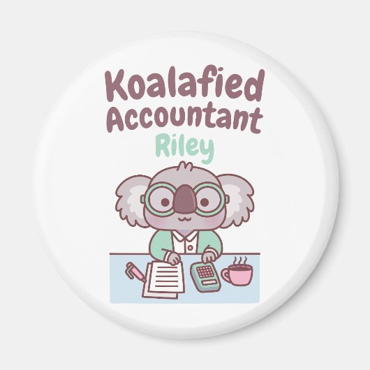 Aimant Drôle de comptable Koalafied Mignon koala Pun Tot (Devant)
