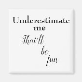 Aimant Drôle de motivation citations amusant sarcastique (Devant)