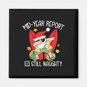 Aimant Drôle de Noël en juillet Rapport de mi-année toujo