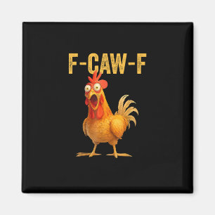 Aimant Drôle de poulet F-Caw-F F-Caw-F poulet Minimal Cle