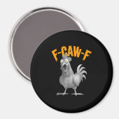 Aimant Drôle de poulet F-Caw-F F-Caw-F poulet Rétro Class (Recto/Verso)