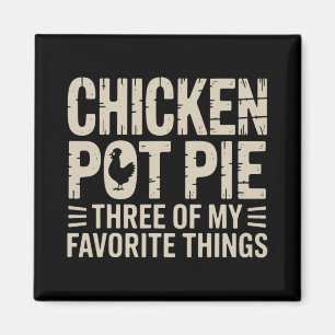 Aimant Drole de poulet Pot Pie Humour Nourriture rétro Sa