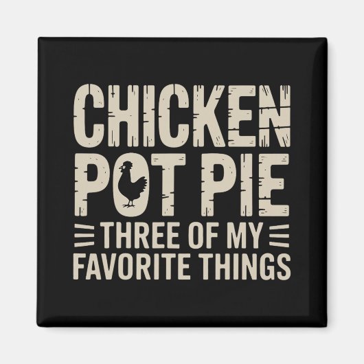 Aimant Drole de poulet Pot Pie Humour Nourriture rétro Sa (Devant)