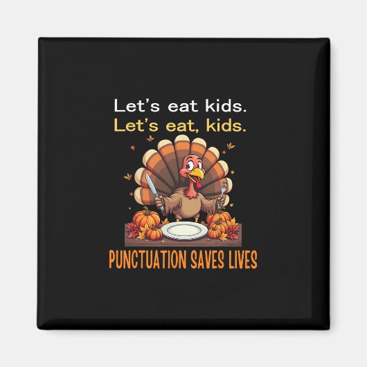 Aimant Drole de professeur de Thanksgiving dinde mangeons (Devant)