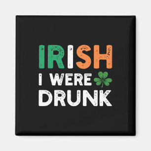 Aimant Drôle de Saint-Patrick Boire Irlandais J'étais ivr