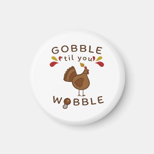 Aimant Drôle de Thanksgiving - GLouglouter JUSQU'À CE QUE (Devant)