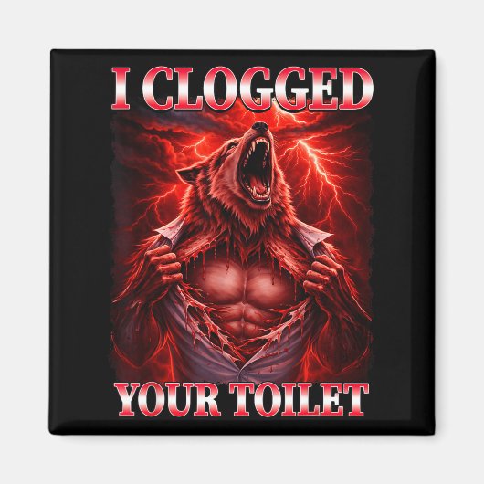 Aimant Drôle de toilettes bouchées alpha wolf meme brainr (Devant)