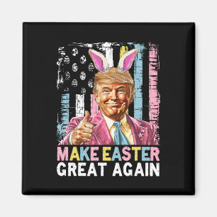 Aimant Drôle de Trump Faire Pâques Grande Encore Lapin Ch