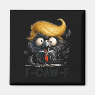 Aimant Drôle F- Caw -f Corbeau Fcwf Raven Halloween Pares