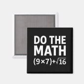 Aimant Drôle Fais Le Calcul Mème – Humour De Nerd Équatio (Recto/Verso)