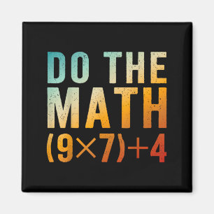 Aimant Drôle Faites Le Calcul 67 Mème Six Sept Professeur