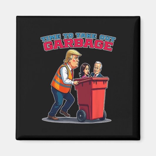 Aimant Drôle Garbage Pour Trump Mega Et Mgga 2024 (Devant)