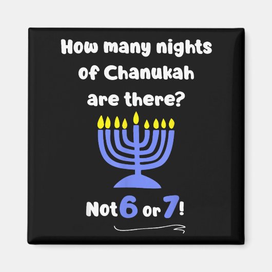 Aimant Drôle Hanukkah 67 Mème Professeur Combien de nuits (Devant)