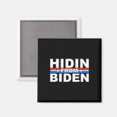 Aimant Drôle Hidin De Biden - Anti Joe - Trump (Recto/Verso)