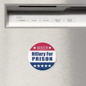 Aimant Drôle | Hillary Pour PRISON | Election 2016 (In Situ (Lave-vaisselle))