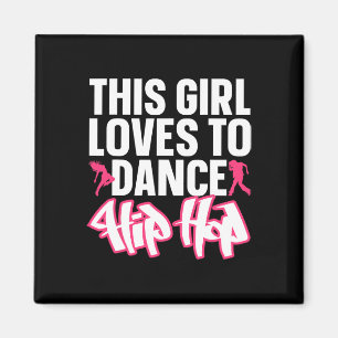 Aimant Drôle Hip hop Danser Art Pour Enfants Filles Femme