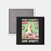 Aimant Drôle Humour mème d'oie Dire plus Spaghetti moins (Recto/Verso)