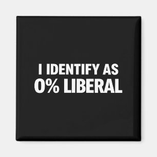 Aimant Drôle je m'identifie à 0% libéral déclaration poli