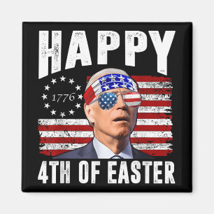 Aimant Drôle Joe Biden 4 juillet Heureux 4ème De Pâques N