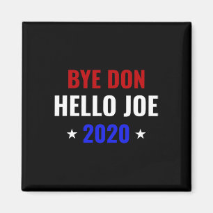 Aimant Drôle Joe Biden Au revoir Donald Byedon Au revoir