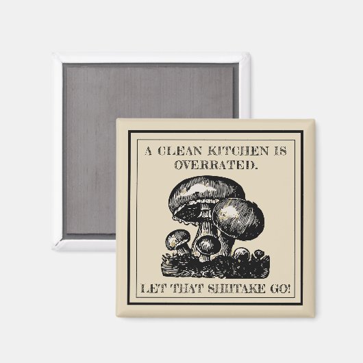 Aimant Drôle Laisse Ce Chiitake Aller Champignons Pun Per (Recto/Verso)