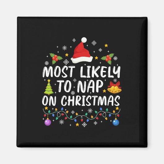 Aimant Drôle Le Plus Probable De Faire La Sieste À Noël (Devant)