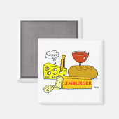 Aimant Drôle Limburger Fromage Dégustation de Dégustation (Recto/Verso)