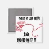 Aimant Drôle Ma Dernière Nerve (Recto/Verso)