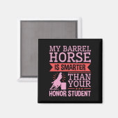 Aimant Drôle Mon Cheval De Baril Est Plus Intelligent Bar (Recto/Verso)