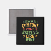 Aimant Drôle Mon espace de confort sent le vin (Recto/Verso)
