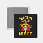 Aimant Drôle Nacho moyenne nièce (Recto/Verso)