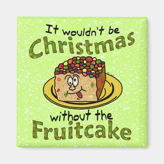 Aimant Drôle Noël Cartoon Fruitcake (Devant)