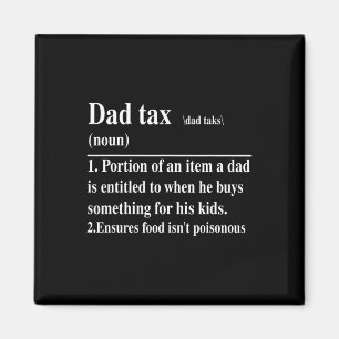 Aimant Drôle papa Définition fiscale Daddy Fête des pères