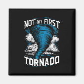 Aimant Drôle Pas Mon Premier Chaser Tornado Rétro Storm (Devant)