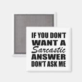 Aimant Drôle sarcastique citations sarcastique humour int (Recto/Verso)