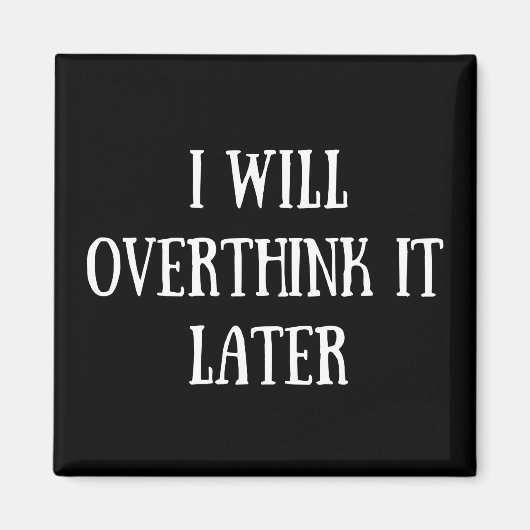 Aimant Drôle sarcastique dit citations célèbres (Devant)