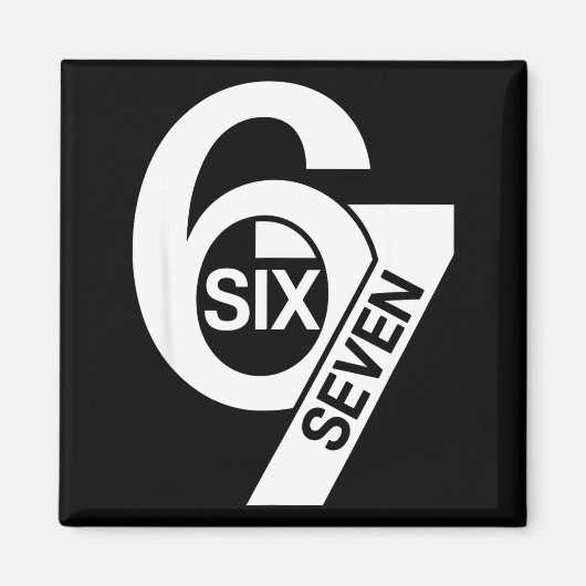 Aimant Drôle Six Sept 6 7 Mème Dire Génération Alpha Argo (Devant)