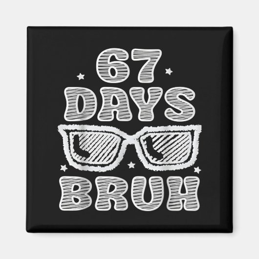 Aimant Drôle Six Sept 6 7 Mème Professeur 67 Jours Bruh S (Devant)